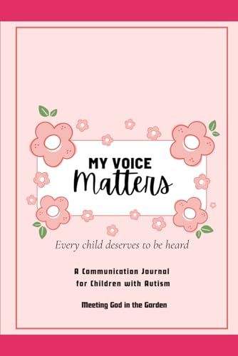 My Voice Matters: A Guided Journal for Kids