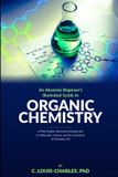 Absolute Libri GmbH Absolute Beginners Illustrated Guide to Organic Chemistry