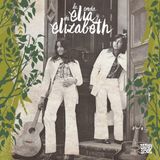 La Elia y Elizabeth La Onda De Elia y Elizabeth (LP)