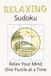 Relaxing Sudoku Puzzle Book