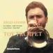 Sonic Rendezvous Brad Goode Toy Trumpet (CD)