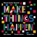 Suburban Marcel Luscher Quartett - Make Things Happen