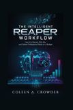 The Intelligent REAPER Workflow
