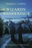 Wizards' Codner-Upwater Chronicles- Wizards' Wanderings Paperback