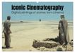 Iconic Calvendo Iconic Cinematography (Wall Calendar 2027 DIN A2 landscape)