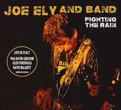 Fighting Joe Ely Band - Fighting The Rain (CD)