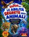 Lo Libri GmbH Lo Sapevi Che...? Le Abilità Segrete degli Animali