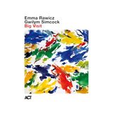 Big Act Music Emma Rawicz & Gwilym Simcock - Big Visit LP