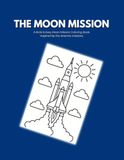 The Moon Mission: A Bold & Easy Moon Mission Coloring Book Inspired by the Artemis missions