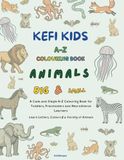 Kefi Kids A-Z Colouring Book: Animals Big & Small