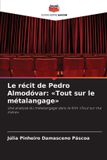 Le Editions Notre Savoir Le récit de Pedro Almodóvar Paperback