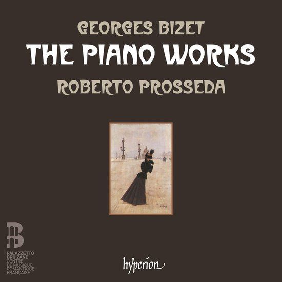 Bizet: Roberto Prosseda - Bizet: The Piano Works (CD)