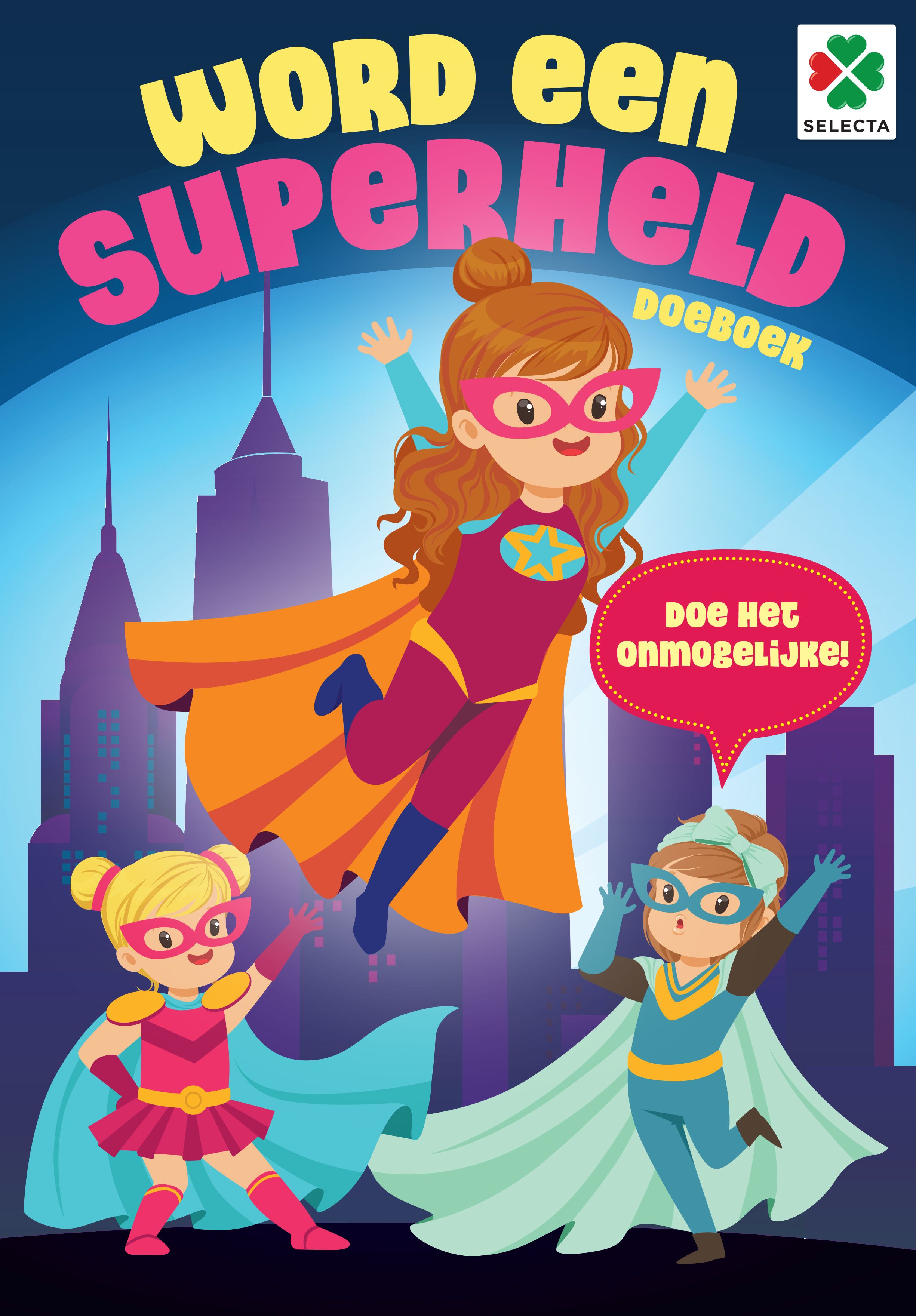 Selecta Word een superheld - Doeboek - 2+ jaar