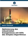Optimierung Verlag Unser Wissen Optimierung des industriellen Energiemixes mit Hilfe des Simplex-Algorithmus