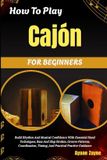 How Libri GmbH How To Play Cajón For Beginners