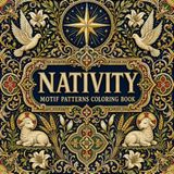 Nativity Motif Patterns Coloring Book