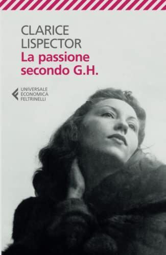 La Feltrinelli La passione secondo G. H. Paperback