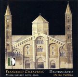 Cellavenia: Missa Laetare Nova Sion, Mottetti