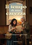 Il tempo di una carezza