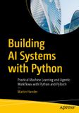 Building Apress Building AI Systems with Python