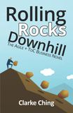 Rolling Rocks Downhill: How to Ship YOUR Software Projects On Time, Every Time
