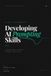 Developing Veristio Press Developing AI Prompting Skills Paperback