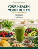 Your Libri GmbH Your Health, Your Rules — You've Got This!: Real Food, Simple Habits, and Budget-Friendly Wellness for Everyday Life Paperback