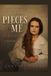 Pieces of Me: The Blurry Years, A Memoir