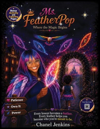 Ms.FeatherPop: Where the Magic Begins