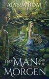 The Bol The Man and the Morgen Paperback