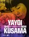 Yayoi Kusama 1945 to Now /anglais: 1945-now
