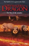 Les Messagers du Dragon - Tome 06 : De feu et de cendre (6)