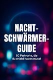 FlipFlop Nachtschwärmer-Guide