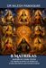 8 Matrikas: Mothers of Cosmic Power: The Inner Science of Spiritual Consciousness and Divine Power