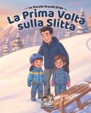 La Libri GmbH La prima volta sulla Slitta