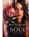 Brushstrokes Independently Published Brushstrokes of the Soul Paperback