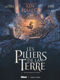 Les Piliers de la Terre Les Piliers de la Terre - Tome 03: Le Chantier de l'espoir