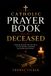 Catholic Prayer Book for the Deceased