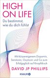 High Knaur Taschenbuch High on Life: Du bestimmst, wie du dich fühlst
