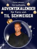 Der inoffizielle Adventskalender für Fans von Til Schweiger: 24 Tage mit deinem Star bis Weihnachten. Fanbuch und Biografie in einem. Das ideale Geschenkt für alle Fans.