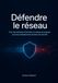 Défendre le réseau : Pare-feu détection d'intrusion et analyse de paquets pour les professionnels soucieux de sécurité
