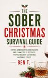 The Sober Christmas Survival Guide