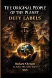 The DEFY LABELS The Original People of the Planet