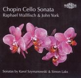 Outhere Nimbus Records Raphael Wallfisch & John York - Chopien Cello Sonatas (CD)