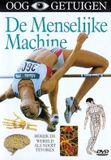 Arts Entertainment Ooggetuigen - De Menselijke Machine (DVD)