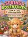 Spring Highland Cow Spring Adventures: A Whimsical Coloring Book for Teens & Adults