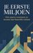 Je Andries B.V. Je Eerste Miljoen