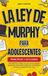 La Libri GmbH La ley de Murphy para adolescentes