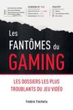 Les Ff Editions Les Fantômes du Gaming Paperback