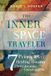 The DiscoverTheSelf The Inner Space Traveler